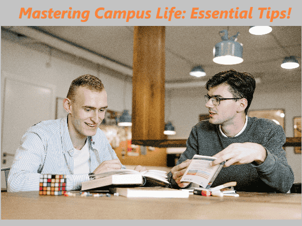 Essential Tips for Navigating Campus Life | Alert Campus Genius